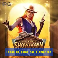 jogos de combinar elementos